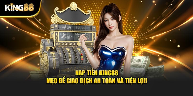 TRANG CHỦ 38 Nạp - rút tiền